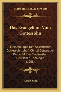 Das Evangelium Vom Gottessohn