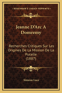 Jeanne D'Arc A Domremy