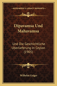 Dipavamsa Und Mahavamsa