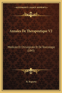 Annales De Therapeutique V2