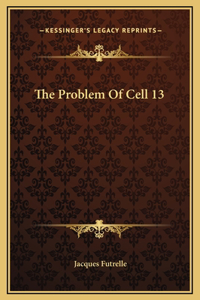 Problem Of Cell 13