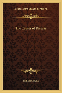 The Causes of Disease