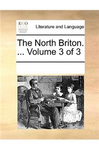 The North Briton. ... Volume 3 of 3