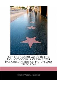 Off the Record Guide to the Hollywood Walk of Fame