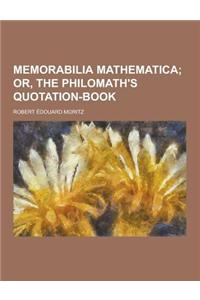 Memorabilia Mathematica