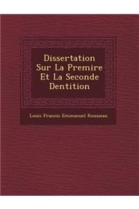 Dissertation Sur La Premi Re Et La Seconde Dentition