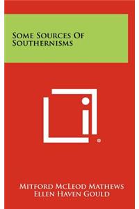 Some Sources of Southernisms