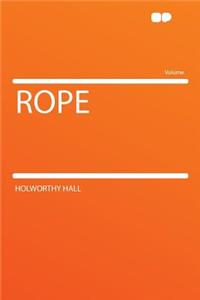 Rope