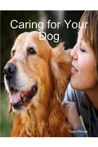 Caring for Your Dog