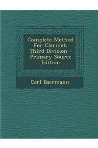 Complete Method for Clarinet