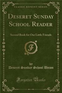 Deseret Sunday School Reader