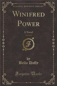Winifred Power, Vol. 3 of 3