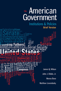 Bundle: American Government: Institutions and Policies, Brief Version, 13th + Mindtap Political Science, 1 Term (6 Months) Printed Access Card