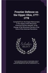 Frontier Defense on the Upper Ohio, 1777-1778