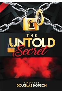 The Untold Secret