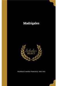 Madrigales
