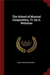 The School of Musical Composition, Tr. by A. Wehrhan