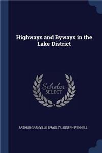 Highways and Byways in the Lake District