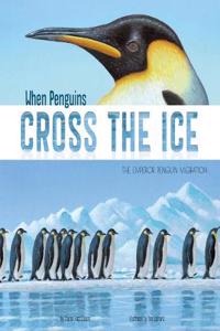 When Penguins Cross the Ice