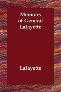 Memoirs of General Lafayette