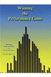Winning the Performance Game