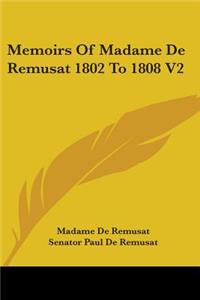 Memoirs Of Madame De Remusat 1802 To 1808 V2