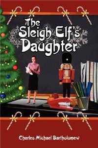 The Sleigh Elf's Daughter