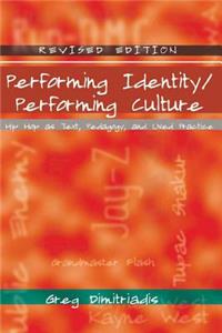 Performing Identity/Performing Culture
