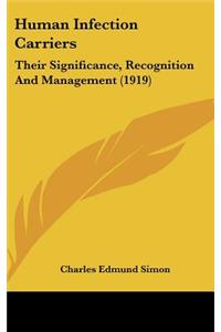 Human Infection Carriers