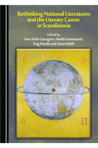 Rethinking National Literatures and the Literary Canon in Scandinavia
