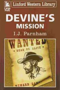 Devine's Mission
