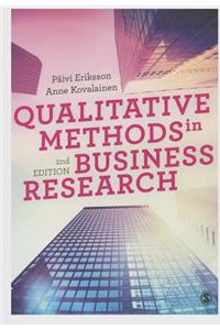 Qualitative Methods in Business Research