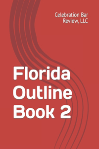 Florida Outline Book 2