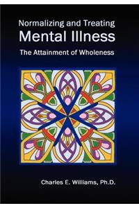 Normalizing and Treating Mental Illness