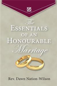 The Essentials of an Honourable Marriage