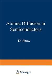 Atomic Diffusion in Semiconductors