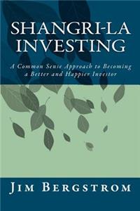 Shangri-La Investing