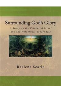 Surrounding God's Glory