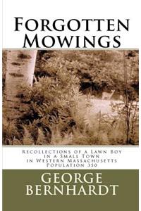 Forgotten Mowings