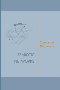 Semiotic Networks