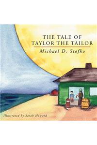 Tale of Taylor the Tailor