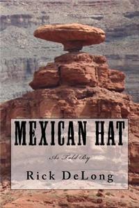 Mexican Hat