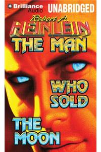 The Man Who Sold the Moon