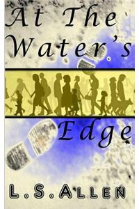 At the Water's Edge