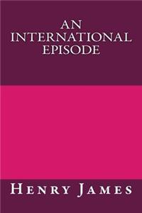 An International Episode