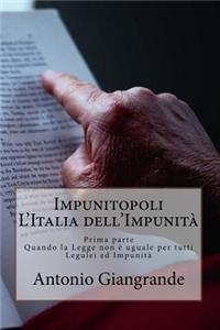 Impunitopoli l'Italia Dell'impunità