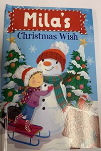 Mila's Christmas Wish