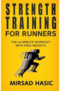 Strength Training for Runners