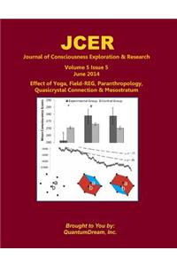 Journal of Consciousness Exploration & Research Volume 5 Issue 5