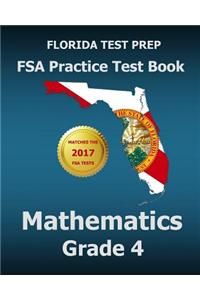 Florida Test Prep FSA Practice Test Book Mathematics Grade 4